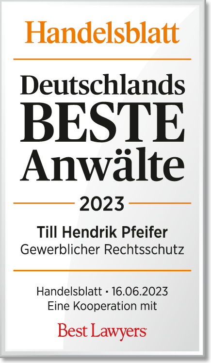 Handelsblatt Auszeichnung: Deutschlands beste Anwälte 2023 – Till Hendrik Pfeifer – Schneiders & Behrendt
